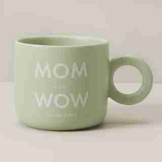 MOM IS JUST WOW MUG