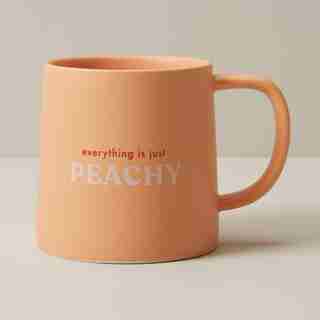 EVERYTHING IS JUST PEACHY MUG