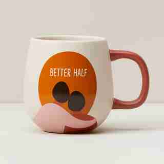 BETTER HALF MUG