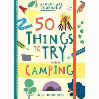 Journal D'Aventure: 50 Choses d'Essayez en Camping