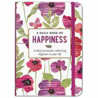 A Daily Dose of Happiness Journal