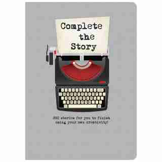 COMPLETE THE STORY TYPEWRITER EDITION