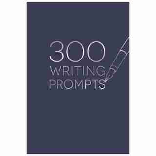 300 Writing Prompts Journal