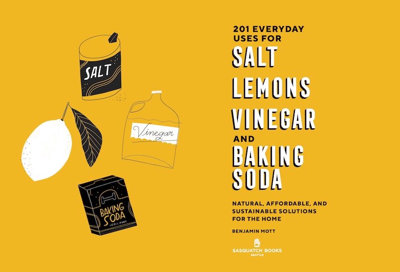 Aperçu du contenu_201 Everyday Uses For Salt, Lemons, Vinegar, And Baking Soda