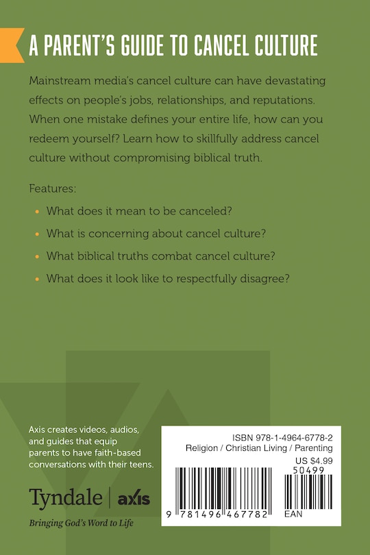 Back cover_A Parent&rsquo;s Guide to Cancel Culture