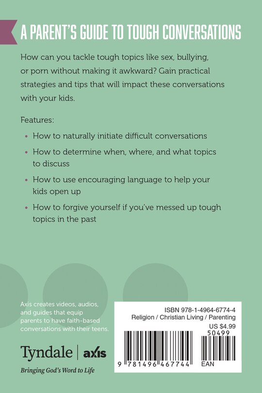 Back cover_A Parent&rsquo;s Guide to Tough Conversations
