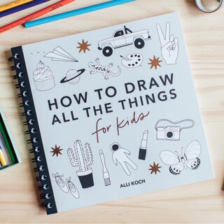 Sample content_All the Things: How to Draw Books for Kids with Cars, Unicorns, Dragons, Cupcakes, and More