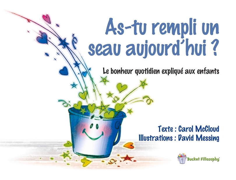 Aper&ccedil;u du contenu_As-tu Rempli Un Seau Aujourd'hui ?