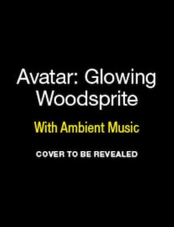 Back cover_Avatar: Glowing Woodsprite