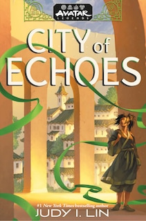 Aper&ccedil;u du contenu 3_Avatar Legends: City of Echoes (Avatar Legends Book 1)