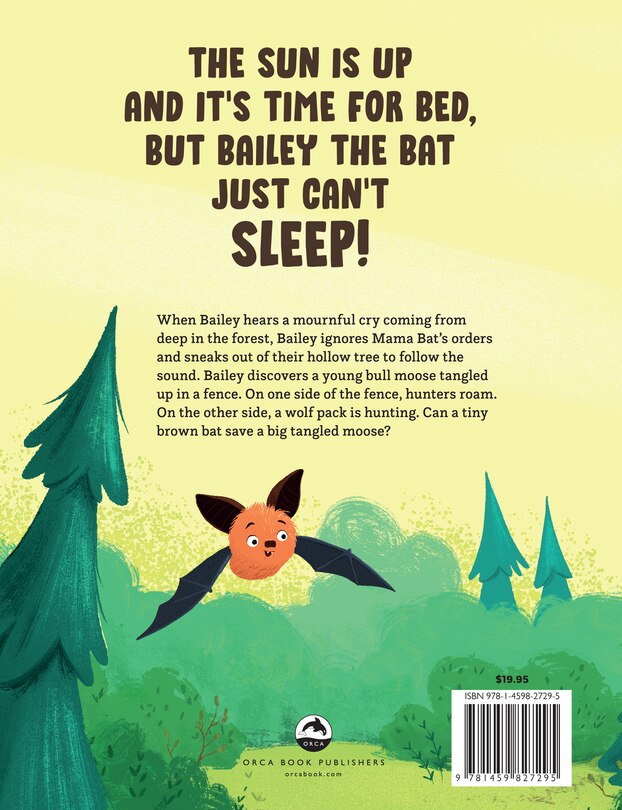 Back cover_Bailey The Bat And The Tangled Moose
