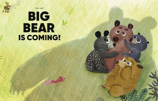 Aper&ccedil;u du contenu 2_Big Bear Is Coming!