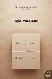 The Letter Opener by Kyo Maclear