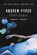 Lost Girls by Andrew Pyper