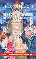 Lost Treasure of Casa Loma by Eric Wilson