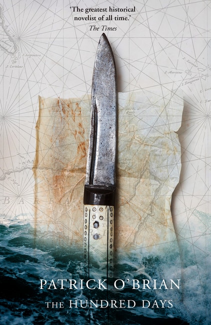 Couverture_The Hundred Days (Aubrey-Maturin, Book 19)