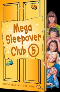 Front cover_Mega Sleepover 5 (The Sleepover Club)