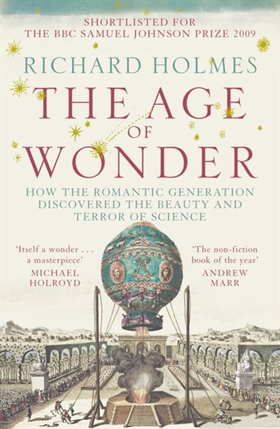 Couverture_The Age of Wonder: How the Romantic Generation Discovered the Beauty and Terror of Science