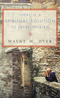 Couverture_There Is A Spiritual Solution To Every Problem