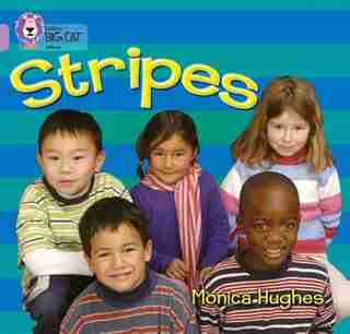 Stripes: Band 00/lilac (collins Big Cat) by Monica Hughes