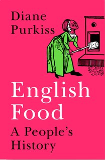 Front cover_English Food: A People’s History