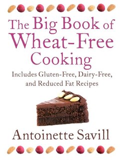 Couverture_The Big Book of Wheat-Free Cooking