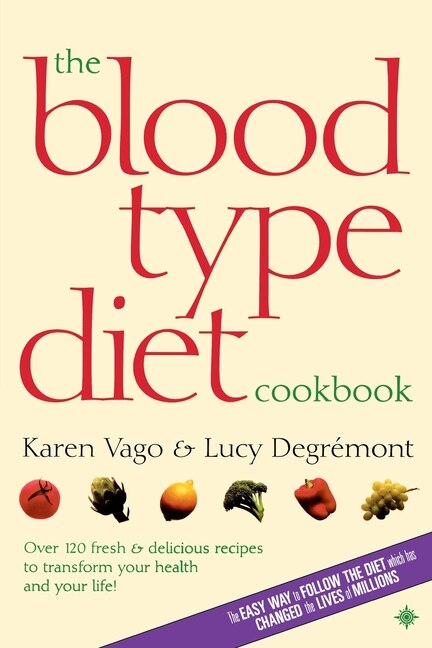 Front cover_The Blood Type Diet Cookbook