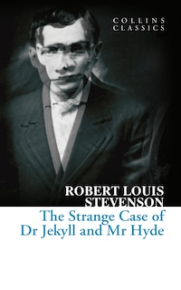 Couverture_The Strange Case of Dr Jekyll and Mr Hyde (Collins Classics)