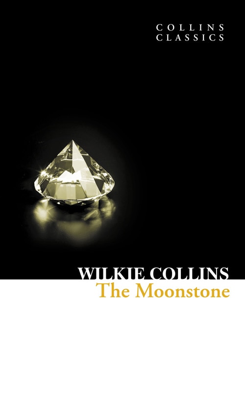 Front cover_The Moonstone (Collins Classics)