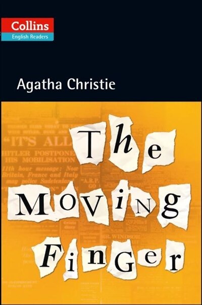 Front cover_The Moving Finger: Level 5, B2+ (Collins Agatha Christie ELT Readers)