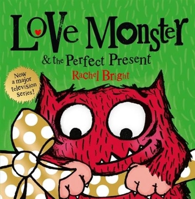 Front cover_Love Monster And The Perfect Present