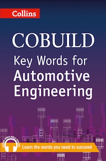 Front cover_Key Words For Automotive Engineering: B1+ (collins Cobuild Key Words)