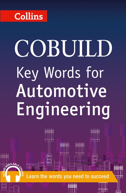 Front cover_Key Words For Automotive Engineering: B1+ (collins Cobuild Key Words)