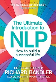 Couverture_The Ultimate Introduction to NLP: How to build a successful life
