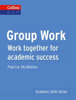Front cover_Group Work: B2+ (Collins Academic Skills )