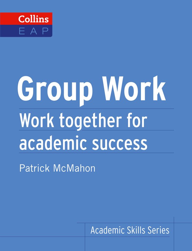 Front cover_Group Work: B2+ (Collins Academic Skills )