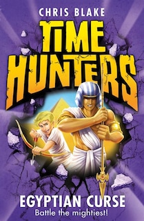 Front cover_Egyptian Curse (Time Hunters, Book 6)
