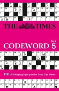 Couverture_The Times Codeword 5: 150 cracking logic puzzles (The Times Puzzle Books)