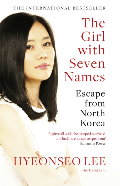 Front cover_The Girl with Seven Names: Escape from North Korea