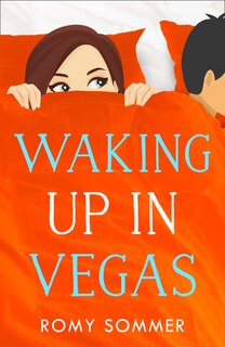 Couverture_Waking up in Vegas: A Royal Romance to Remember! (The Royal Romantics, Book 1)