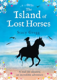 Front cover_The Island Of Lost Horses