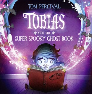 Front cover_Tobias and the Super Spooky Ghost Book