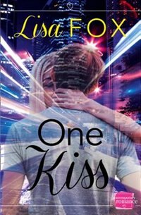Couverture_One Kiss: HarperImpulse Contemporary Romance (A Novella)