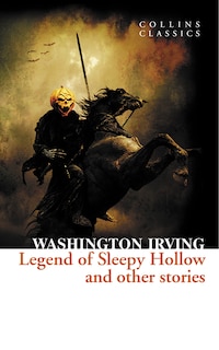 Front cover_The Legend of Sleepy Hollow and Other Stories
