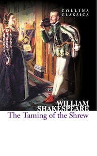 Couverture_The Taming of the Shrew (Collins Classics)