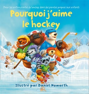Couverture_Why I Love Hockey French Edition