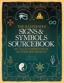 Front cover_The Illustrated Signs and Symbols Sourcebook