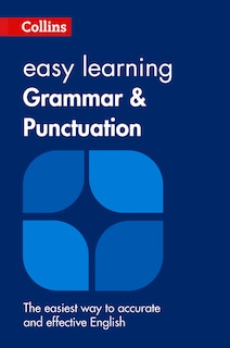 Front cover_Easy Learning Grammar and Punctuation: Your essential guide to accurate English (Collins Easy Learning English)