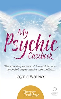Front cover_My Psychic Casebook