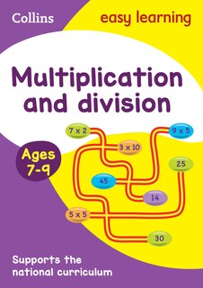 Front cover_Multiplication and Division Ages 7-9: Ideal for home learning (Collins Easy Learning KS2)